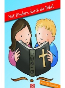 Mit Kindern durch die Bibel